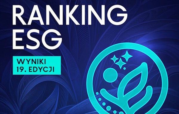 Ranking ESG Odpowiedzialne Zarządzanie 2025 Ranking ESG Odpowiedzialne Zarządzanie 2025